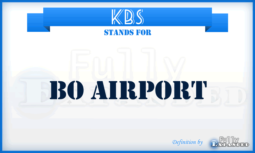 KBS - Bo airport