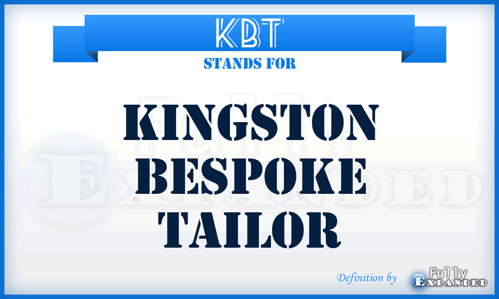 KBT - Kingston Bespoke Tailor