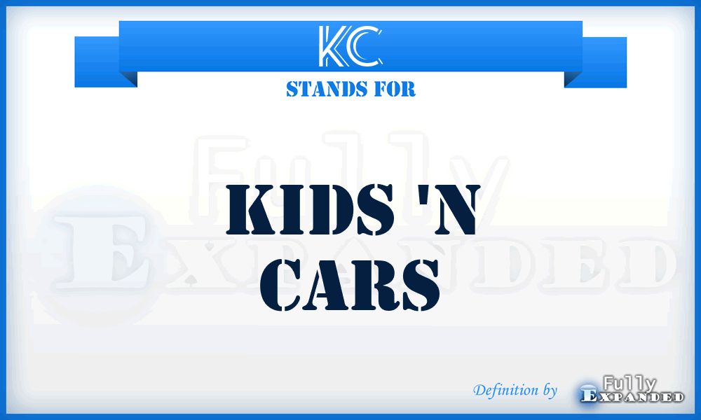 KC - Kids 'n Cars