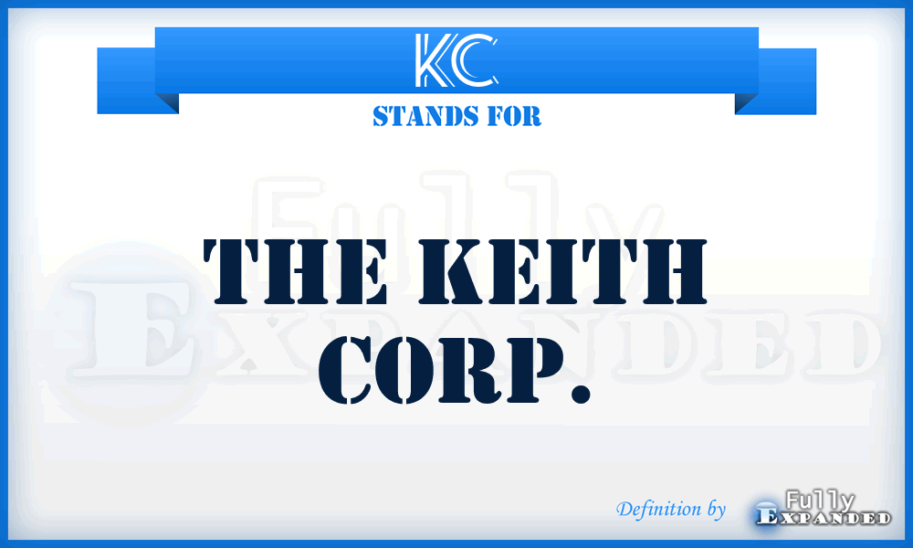 KC - The Keith Corp.