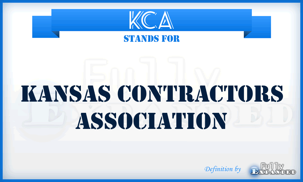 KCA - Kansas Contractors Association