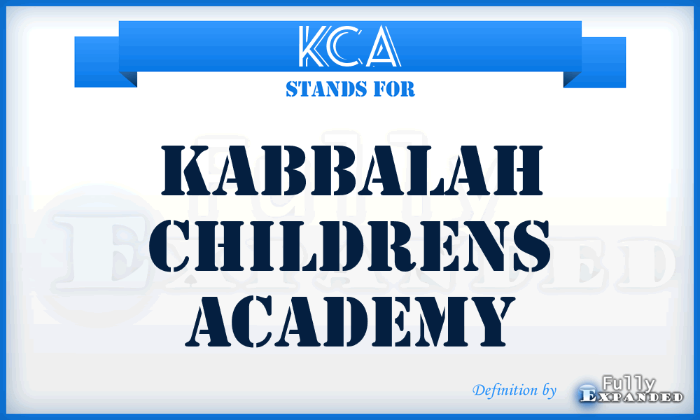 KCA - Kabbalah Childrens Academy