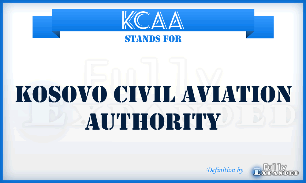 KCAA - Kosovo Civil Aviation Authority