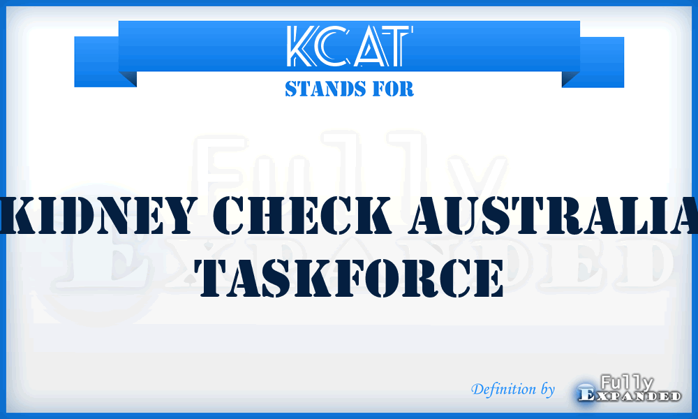 KCAT - Kidney Check Australia Taskforce