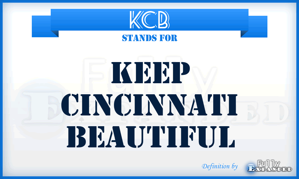 KCB - Keep Cincinnati Beautiful