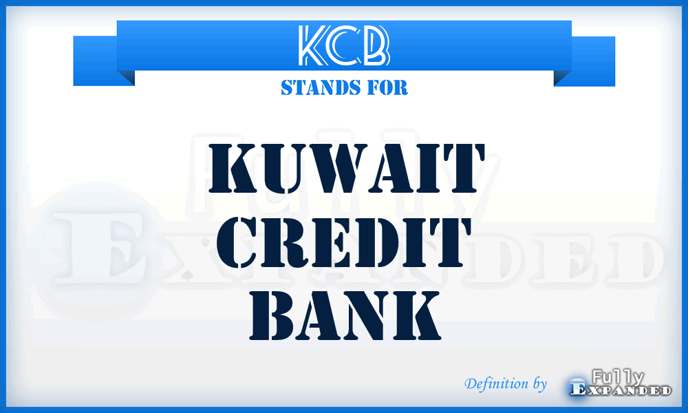 KCB - Kuwait Credit Bank