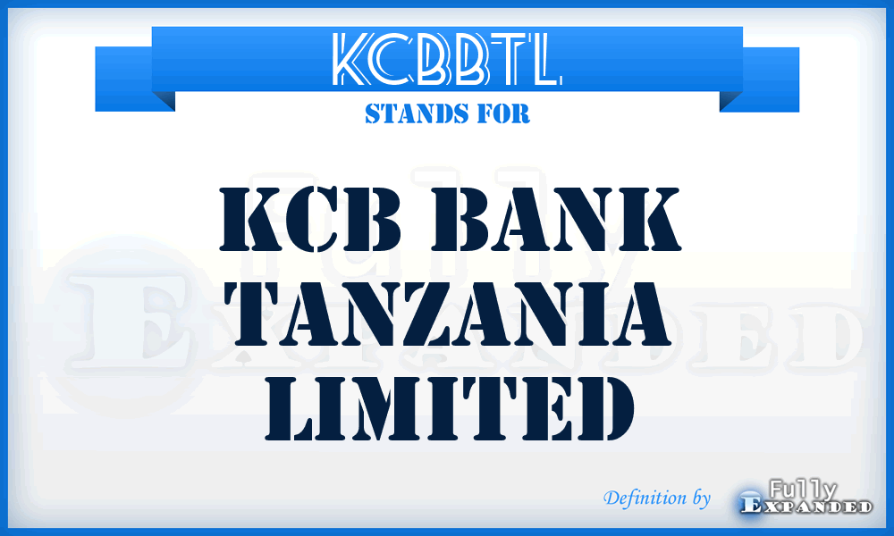 KCBBTL - KCB Bank Tanzania Limited