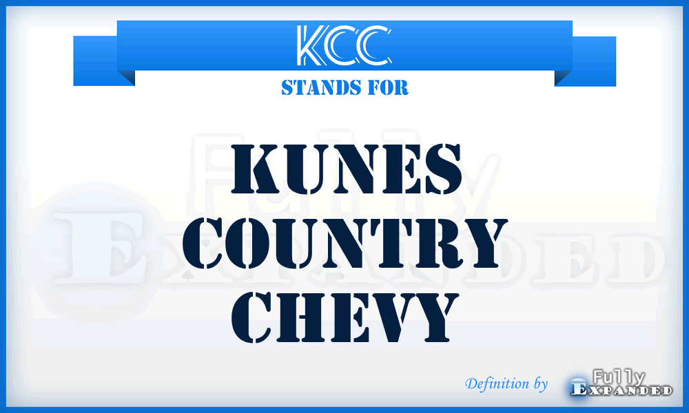 KCC - Kunes Country Chevy