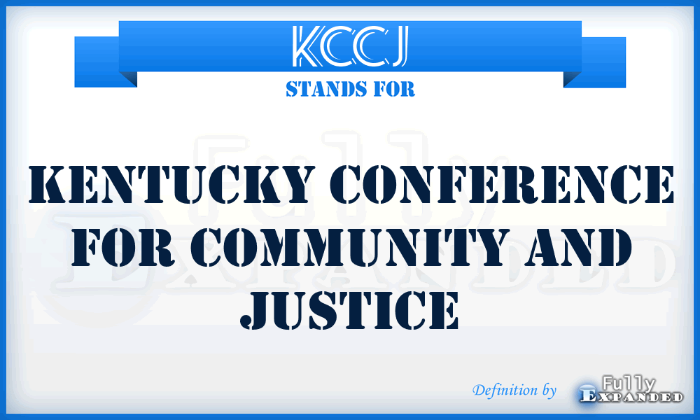 KCCJ - Kentucky Conference for Community and Justice