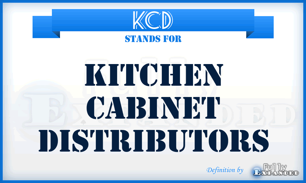 KCD - Kitchen Cabinet Distributors