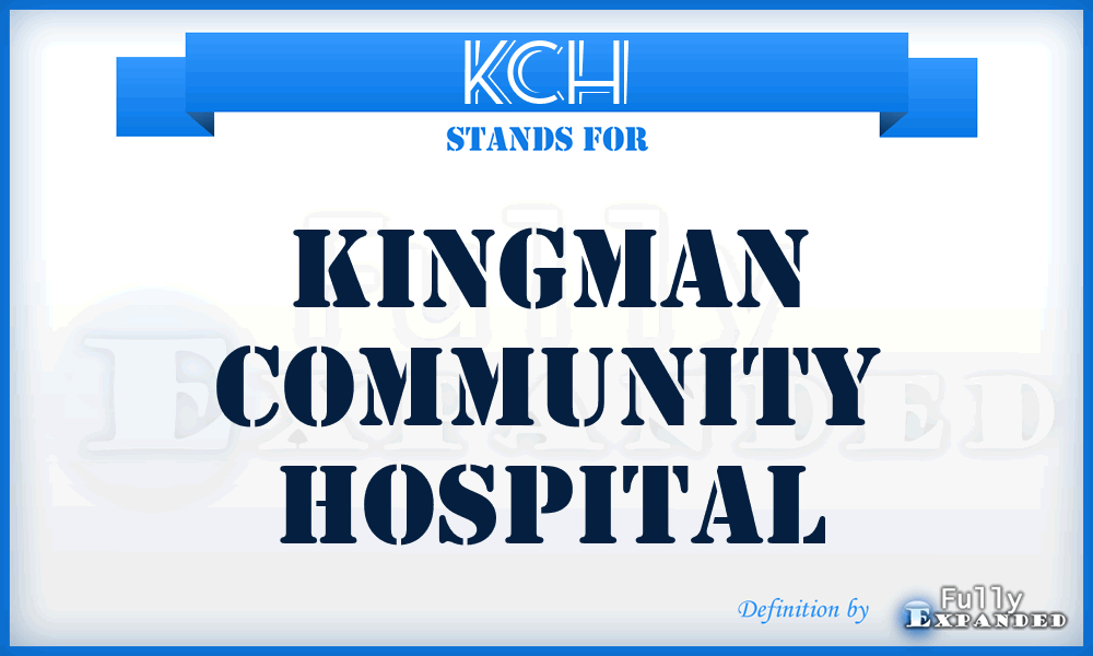 KCH - Kingman Community Hospital