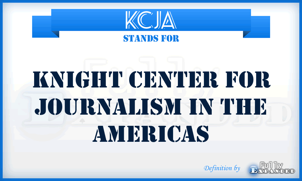 KCJA - Knight Center for Journalism in the Americas