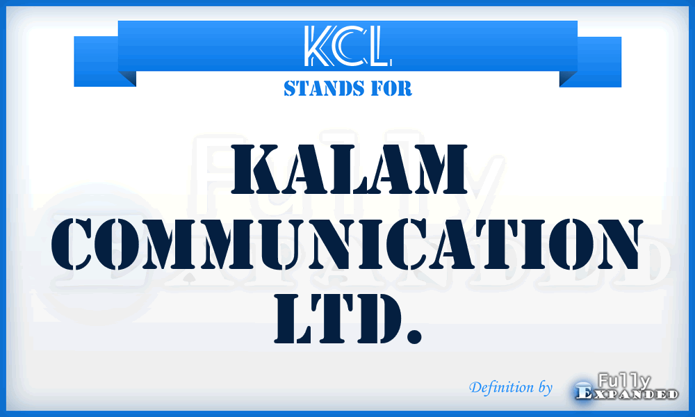 KCL - Kalam Communication Ltd.