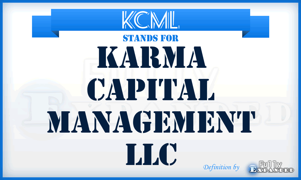 KCML - Karma Capital Management LLC