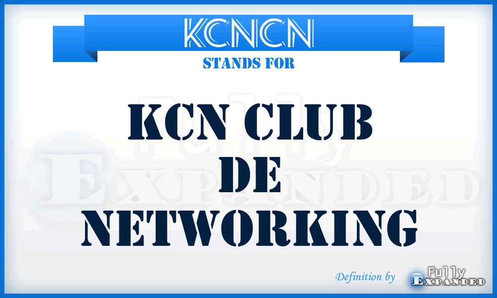 KCNCN - KCN Club de Networking