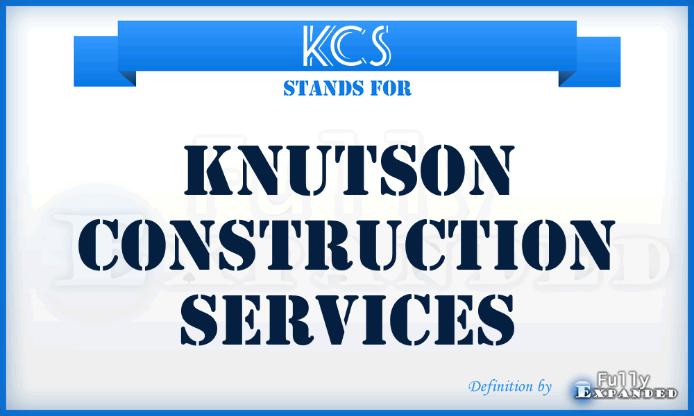 KCS - Knutson Construction Services