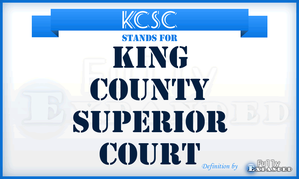 KCSC - King County Superior Court