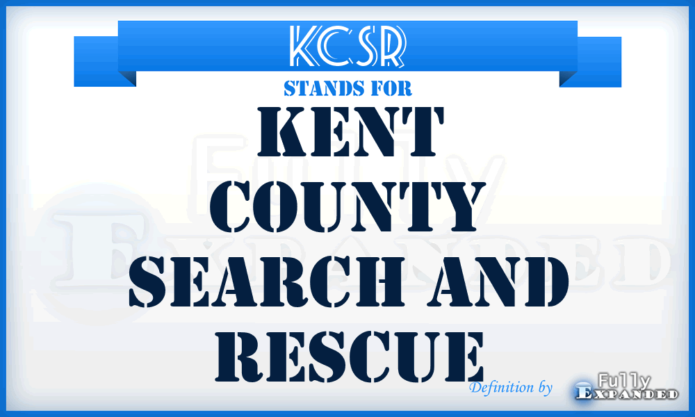 KCSR - Kent County Search and Rescue