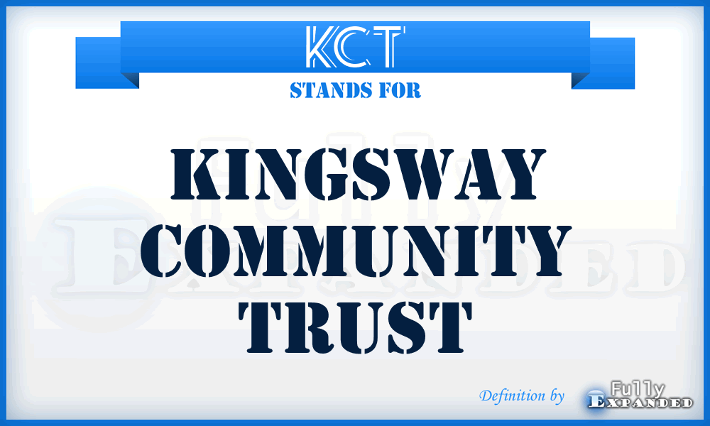 KCT - Kingsway Community Trust