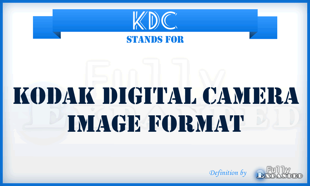 KDC - Kodak digital camera image format