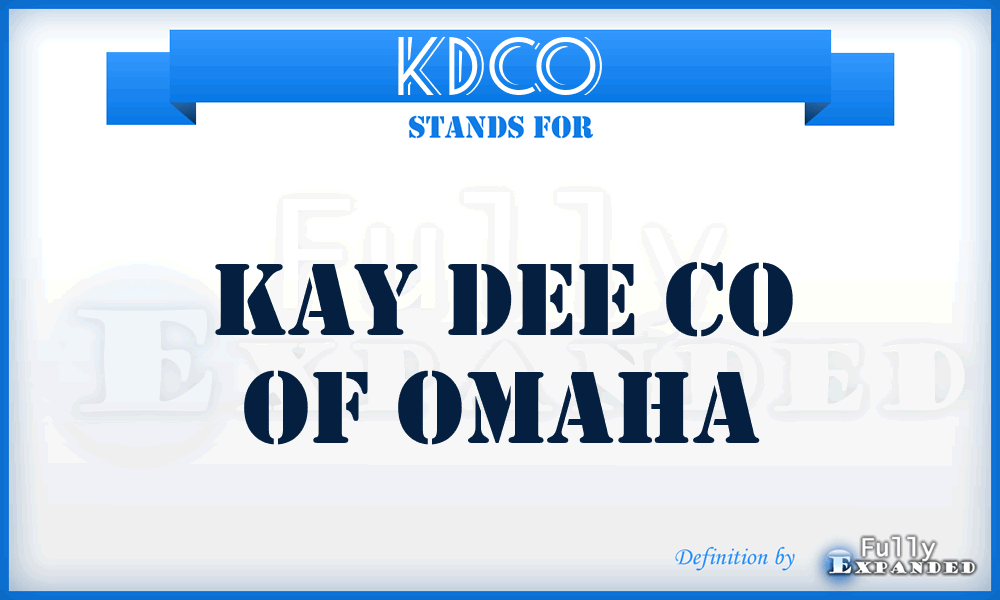 KDCO - Kay Dee Co of Omaha