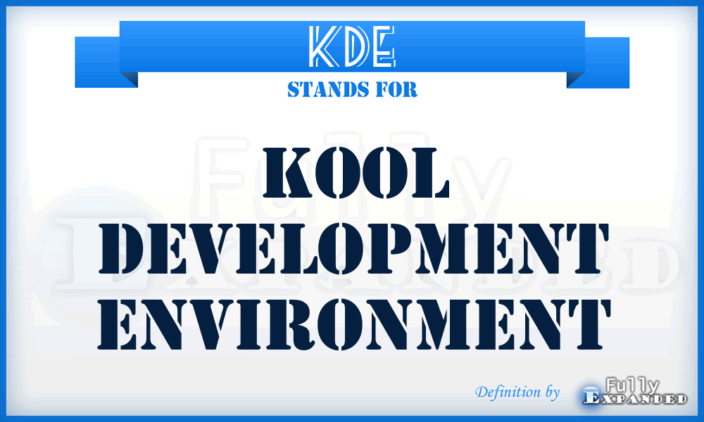 KDE - Kool Development Environment