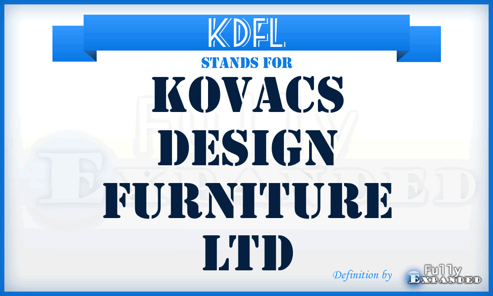 KDFL - Kovacs Design Furniture Ltd