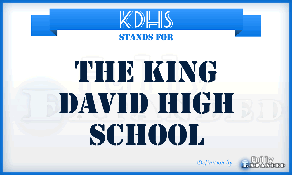 KDHS - The King David High School