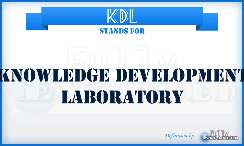 KDL - Knowledge Development Laboratory