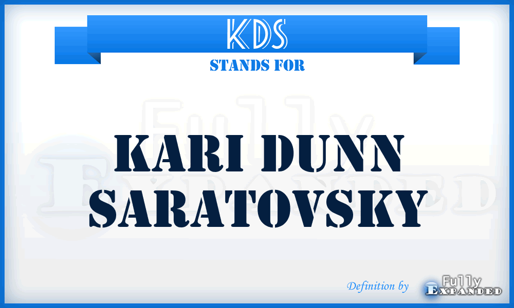 KDS - Kari Dunn Saratovsky