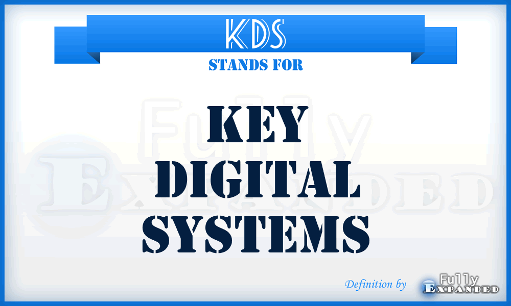 KDS - Key Digital Systems