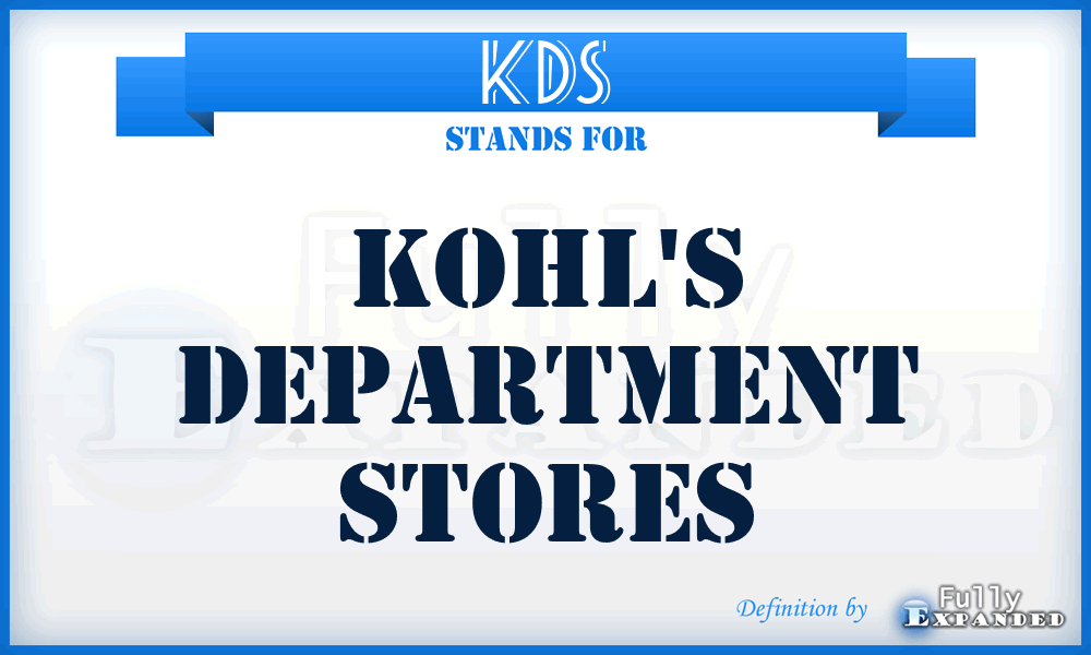 KDS - Kohl's Department Stores