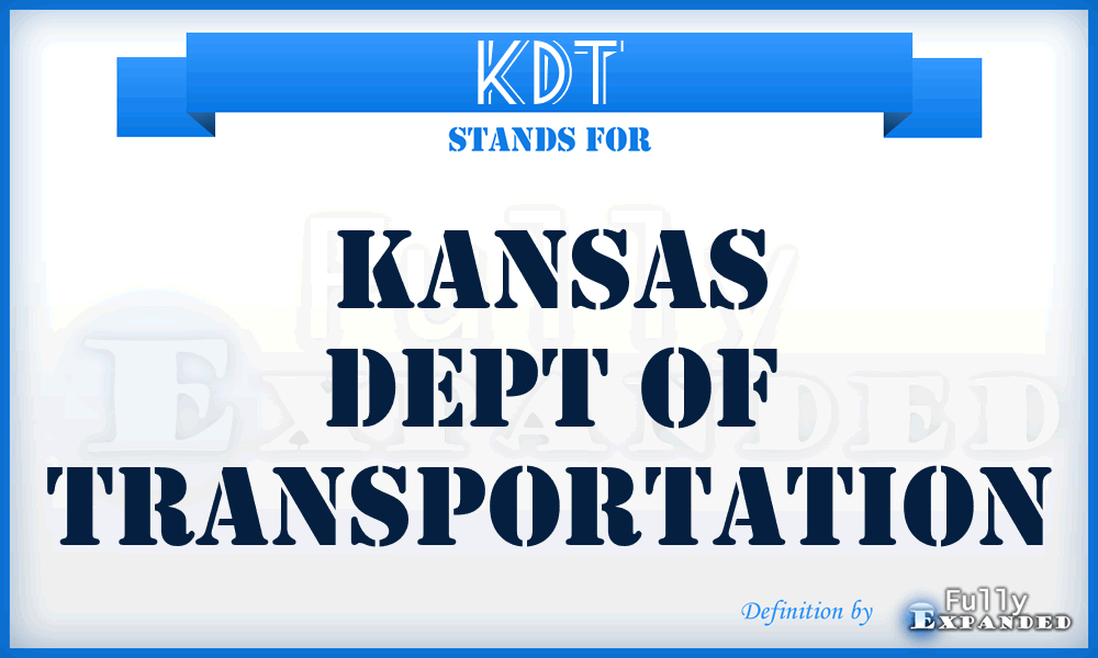 KDT - Kansas Dept of Transportation