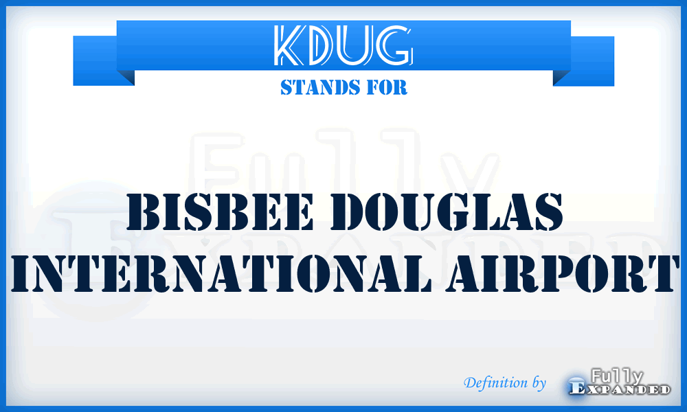 KDUG - Bisbee Douglas International airport