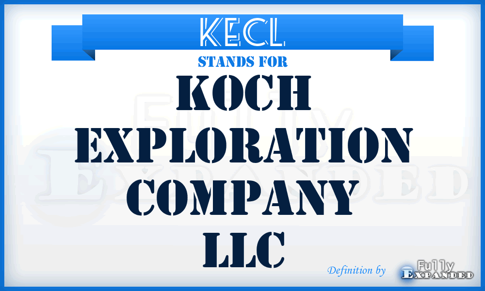 KECL - Koch Exploration Company LLC
