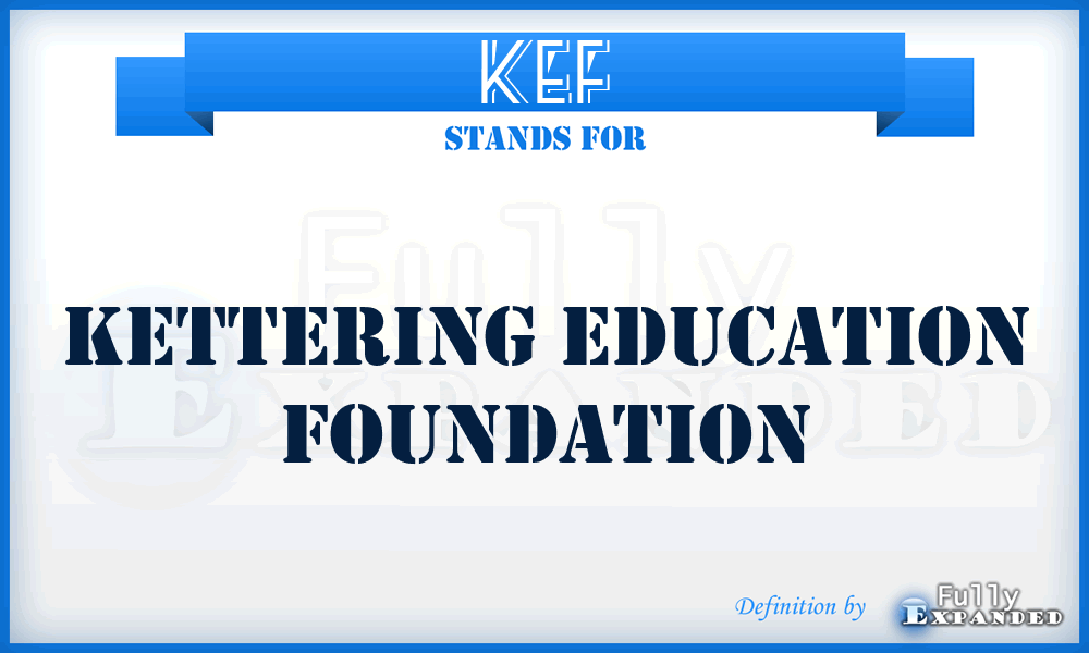 KEF - Kettering Education Foundation