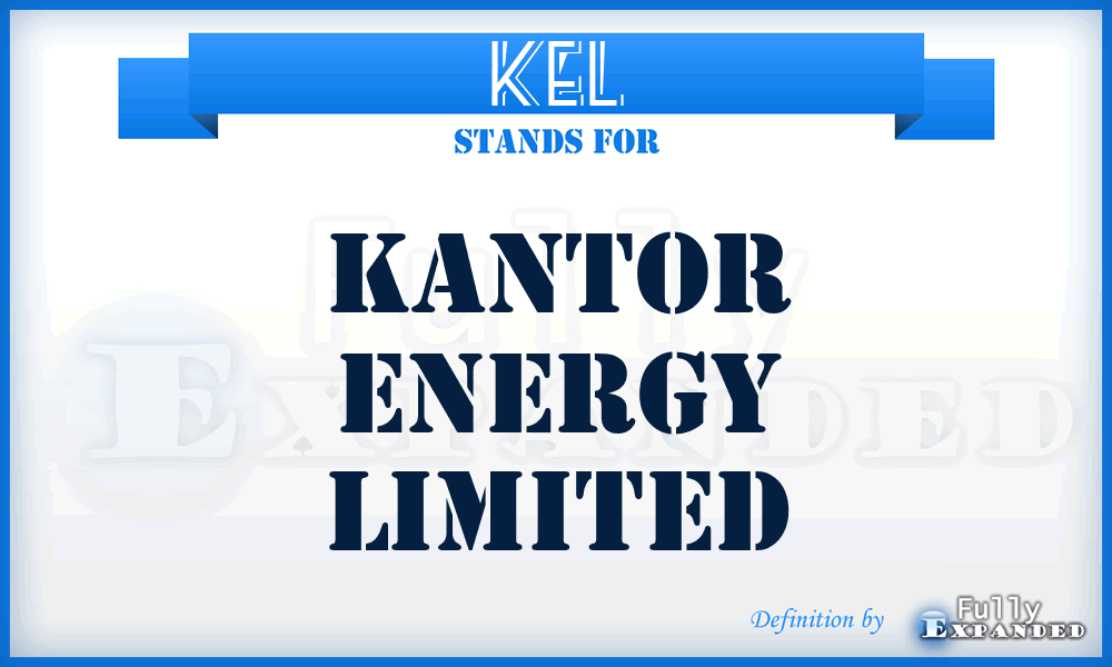 KEL - Kantor Energy Limited