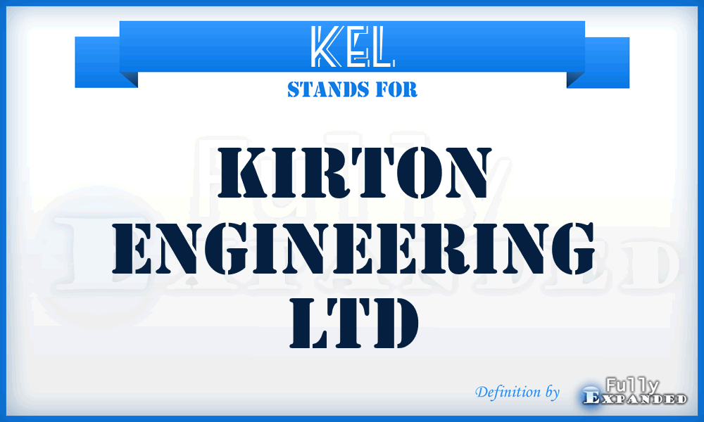 KEL - Kirton Engineering Ltd