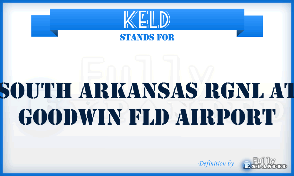 KELD - South Arkansas Rgnl At Goodwin Fld airport