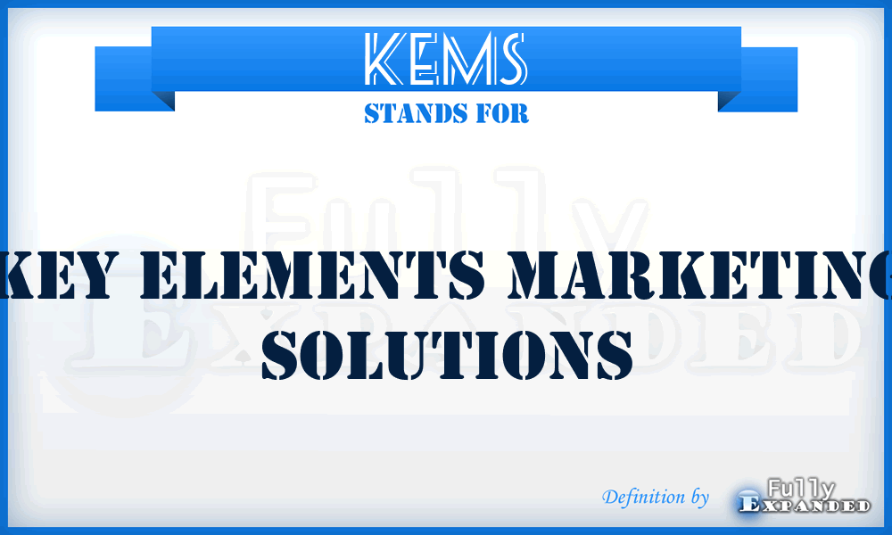 KEMS - Key Elements Marketing Solutions