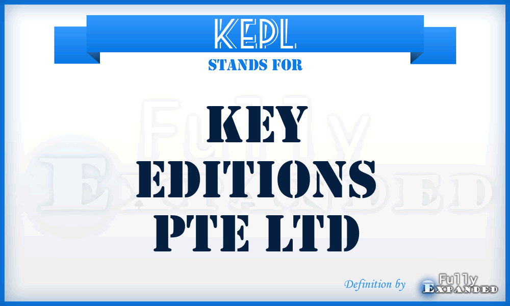 KEPL - Key Editions Pte Ltd