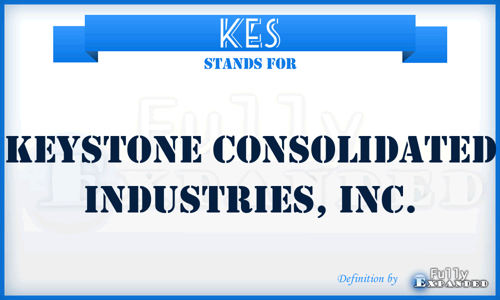 KES - Keystone Consolidated Industries, Inc.
