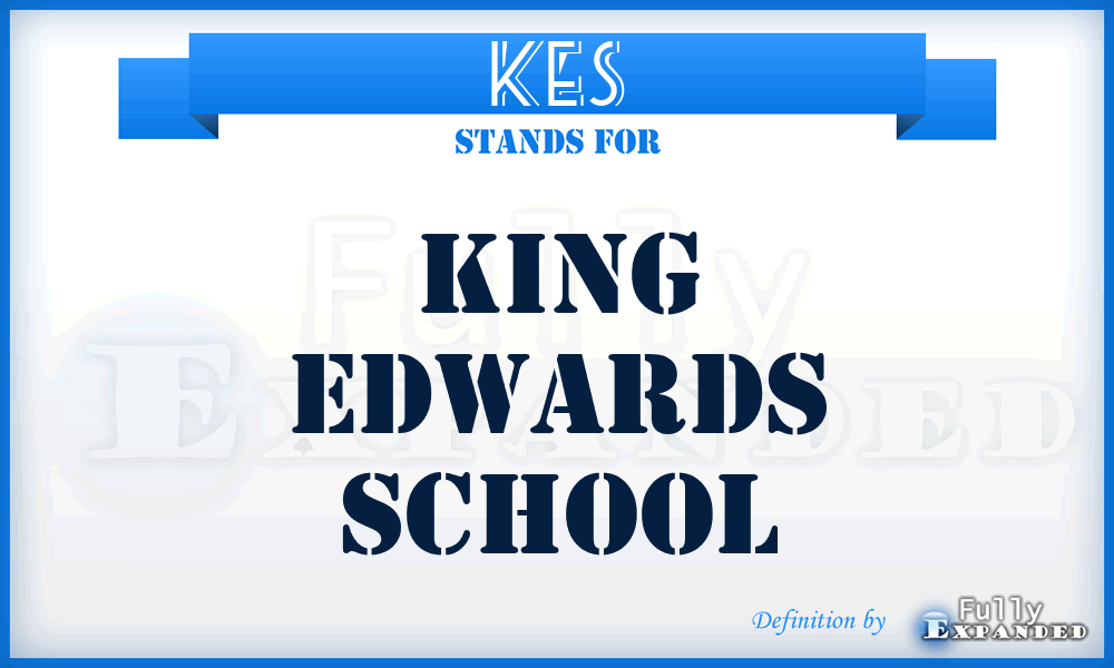 KES - King Edwards School