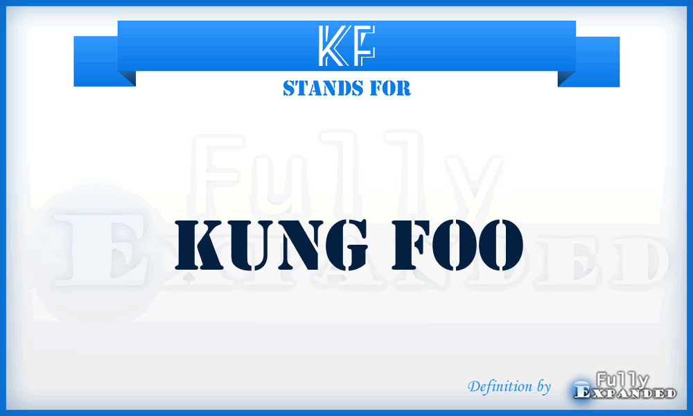 KF - Kung Foo