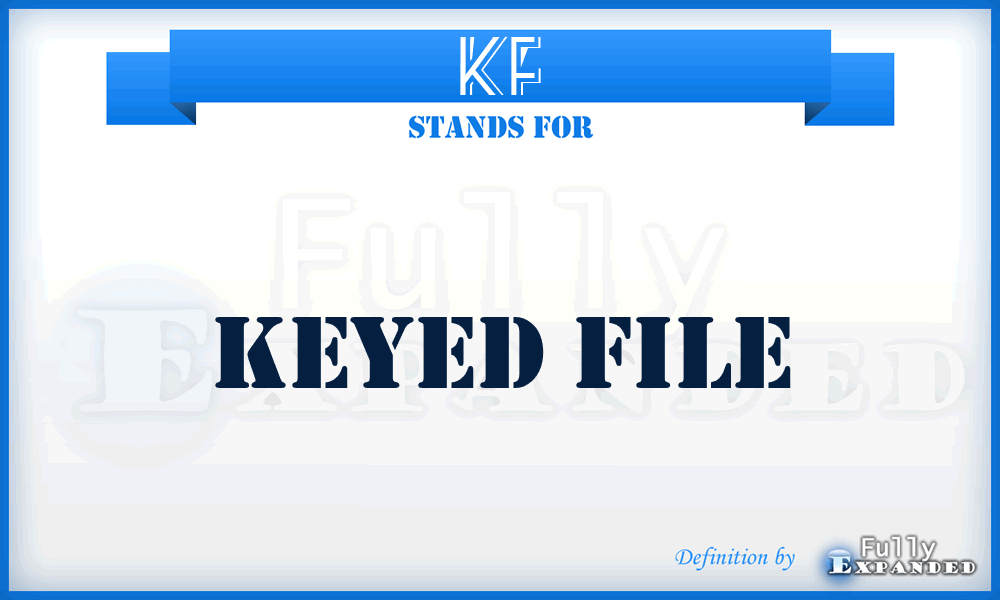 KF - Keyed File
