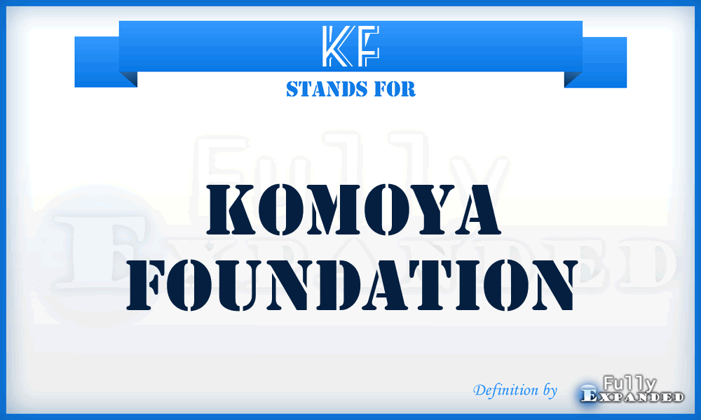 KF - Komoya Foundation