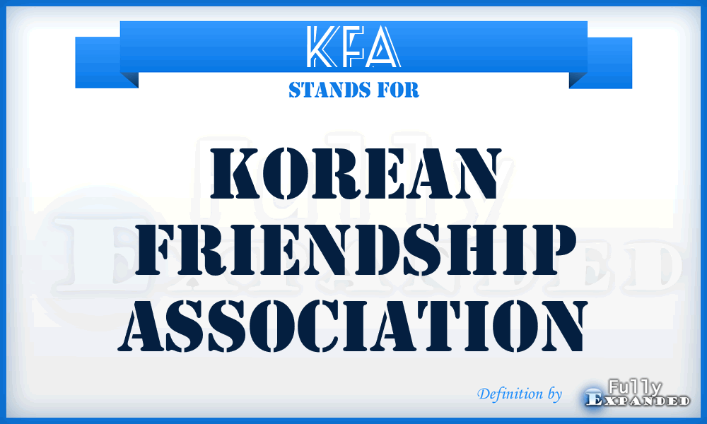 KFA - Korean Friendship Association