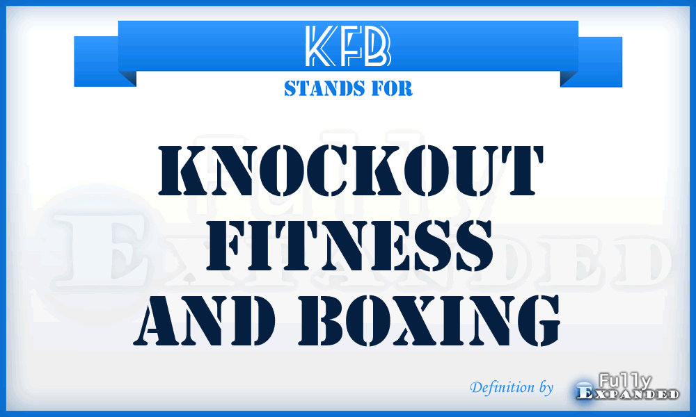 KFB - Knockout Fitness and Boxing