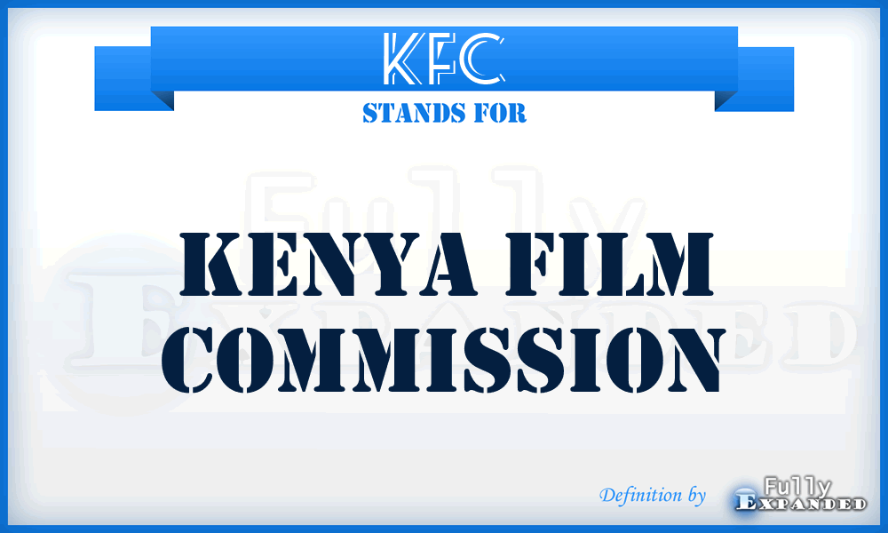 KFC - Kenya Film Commission