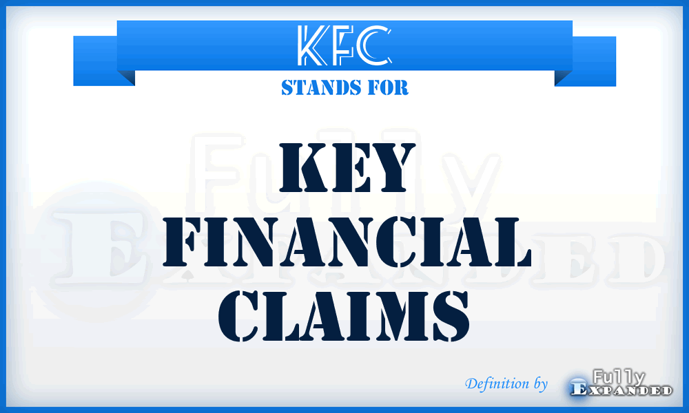 KFC - Key Financial Claims